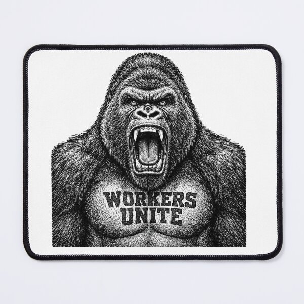Item preview, Workers Unite Angry Gorilla Socialist Revolution designed and sold by Owcomm.