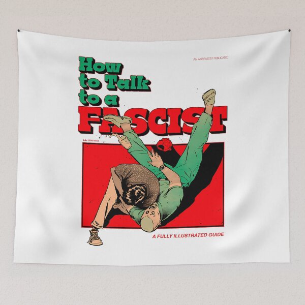 Item preview,  How To Talk To A Fascist designed and sold by tornadoes1.