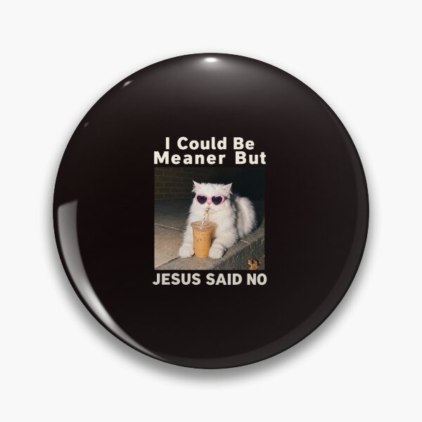 Item preview, I Could Be Meaner Jesus Said No Christian Cat Iced Coffee Humor designed and sold by ImeldaSparks.