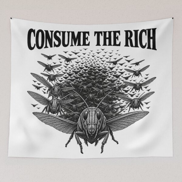 Item preview, Consume The Rich Eat The Rich Locust Swarm Anticapitalist Protest Art    designed and sold by Owcomm.