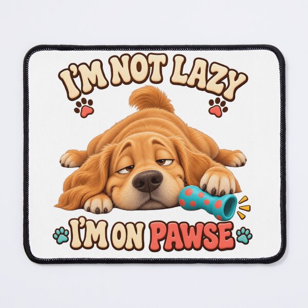Item preview, I'm not lazy, I'm on pawse designed and sold by NarsAnna.