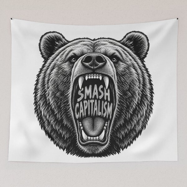 Item preview, Smash Capitalism Roaring Bear Protest Art designed and sold by Owcomm.