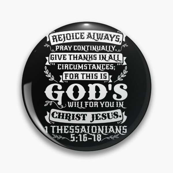Item preview, 1-Thessalonians-516-18 designed and sold by nemeslwottog1.