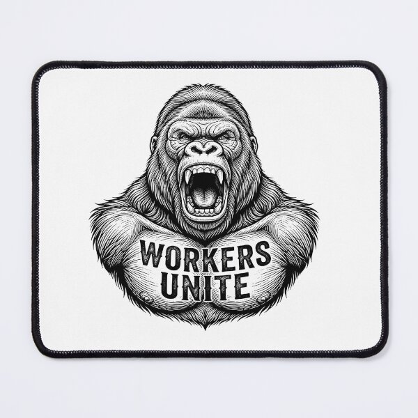 Item preview, Workers Unite Angry Gorilla Socialist Anti Capitalist designed and sold by Owcomm.