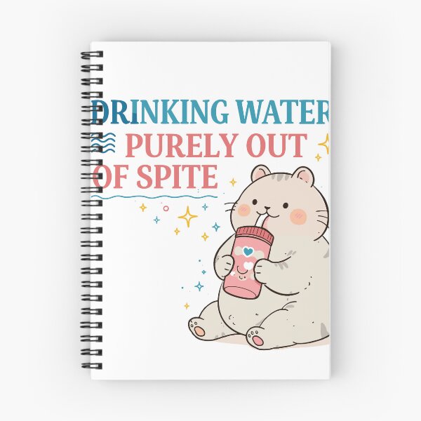 Item preview, Drinking Water Purely Out Of Spite Cat Poster designed and sold by Matinez Pink.