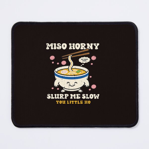 Item preview, Miso Horny Funny Inappropriate Japanese Food Humor designed and sold by ImeldaSparks.