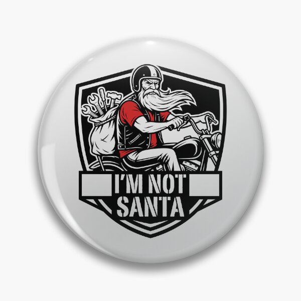 Item preview, I'm Not Santa Biker Mechanic Tools Motorcycle Christmas Graphic designed and sold by KiwiRider.