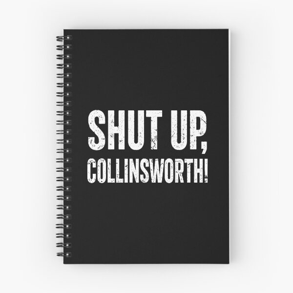 Item preview, Shut Up Collinsworth Funny Sarcastic Humor Saying designed and sold by khdmalakarak.