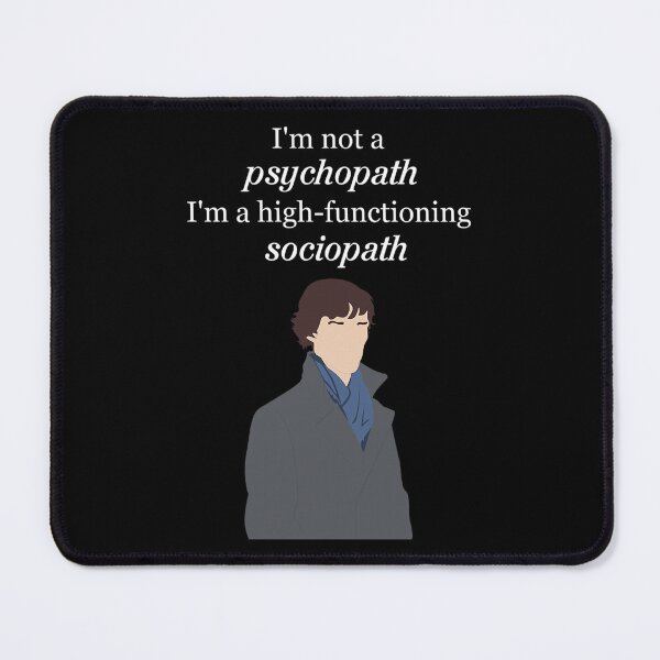 Item preview, Sherlock Bbc - I'M Not A Psychopath designed and sold by Rowephoeniart.