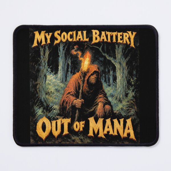 Item preview, My social battery is out of mana designed and sold by abby-thorns.