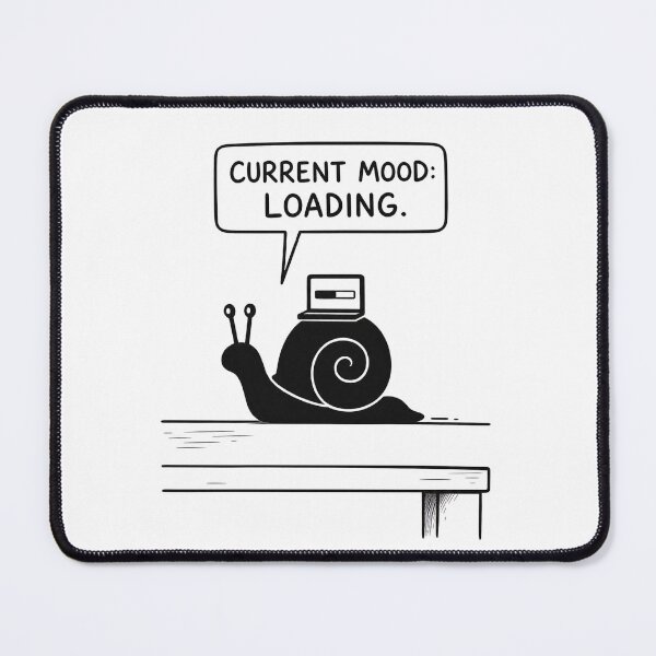 Item preview, Current Mood Loading – Funny Snail with Laptop – Relatable Slow Start Humor Art Tee designed and sold by bobscraze.