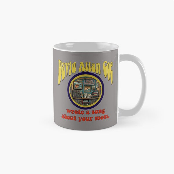 Item preview, David Allan Coe Wrote A Song About Your Mom-58 designed and sold by AnnChristi1.