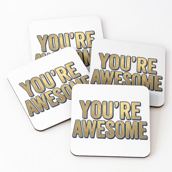 Item preview, You're Awesome Motivational Message designed and sold by The She Shed.