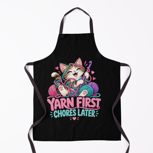 Item preview, Yarn First Chores Later Funny Cat Crocheting Hobby designed and sold by markymaarty.