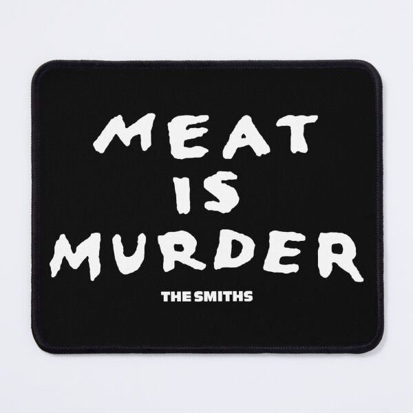 Item preview, Meat is Murder designed and sold by Lukavavotzze.