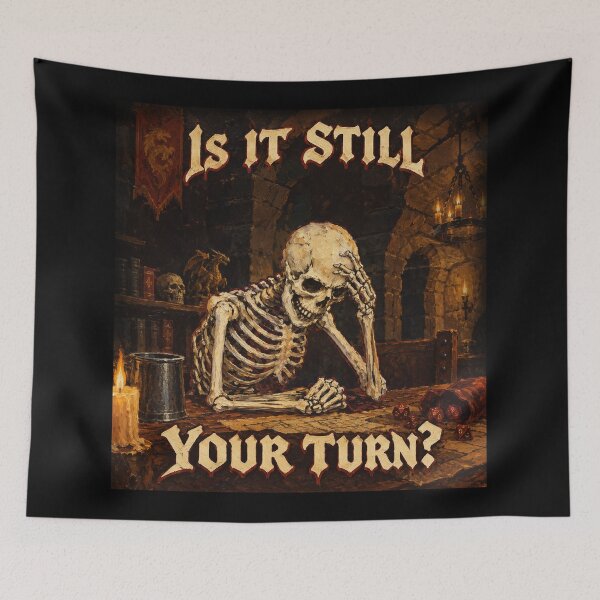 Item preview, Is it still your turn designed and sold by abby-thorns.