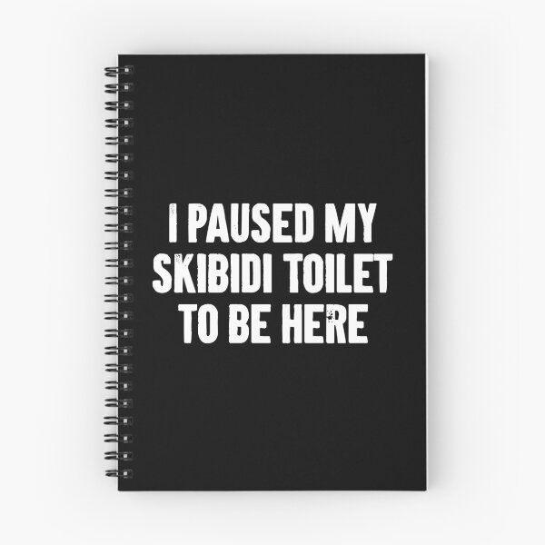 Item preview, I Paused My Skibidi Toilet to be Here designed and sold by zemilrathemi.