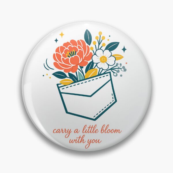 Item preview, Carry a Little Bloom With You Floral Pocket Positive Quote Art designed and sold by inkoutninja.