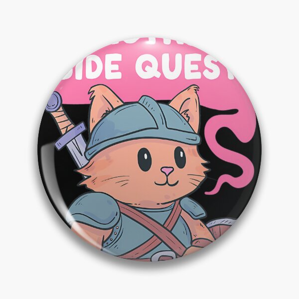 Item preview, Another Day Another Side Quest Warrior Cat designed and sold by JackieShields7.