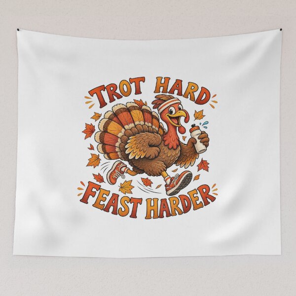 Item preview, Trot Hard Feast Harder Thanksgiving Running Turkey designed and sold by skyartdesign.