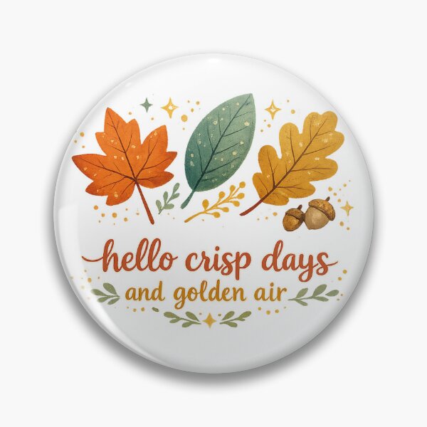 Item preview, Hello Crisp Days and Golden Air Autumn Leaves Cozy Fall Quote Art designed and sold by inkoutninja.