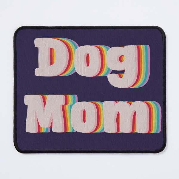 Item preview, Dog mom designed and sold by Ana Gorozpe.