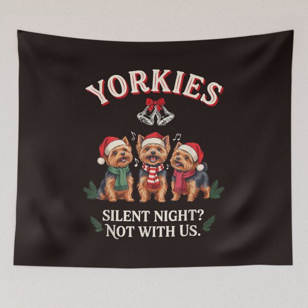 Item preview, Yorkies Silent Night Not With Us Funny Christmas Dog Lover designed and sold by mari-kayden.