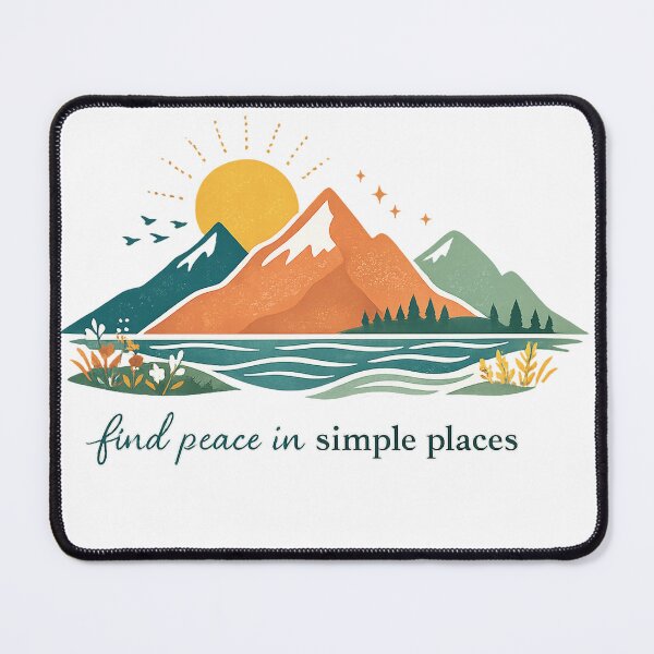 Item preview, Find Peace in Simple Places Mountain Lake Nature Mindfulness Quote Art designed and sold by inkoutninja.