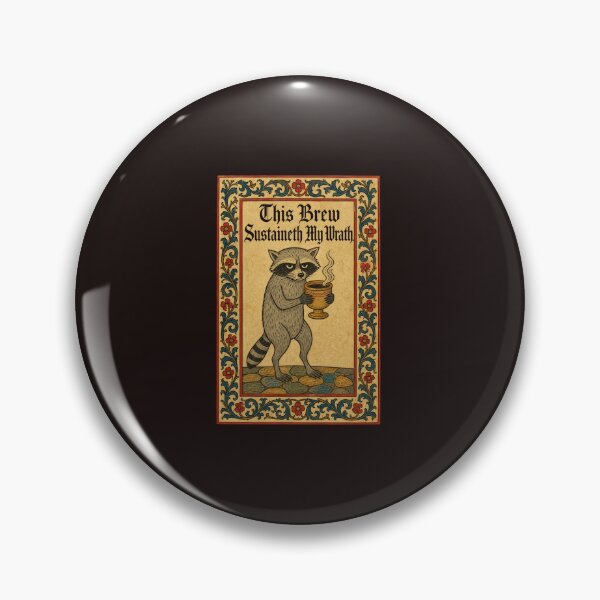 Item preview, This Brew Sustaineth My Wrath Medieval Raccoon Coffee Lover designed and sold by mari-kayden.
