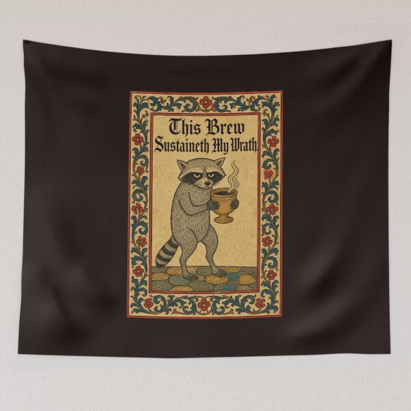 Item preview, This Brew Sustaineth My Wrath Medieval Raccoon Coffee Lover designed and sold by mari-kayden.