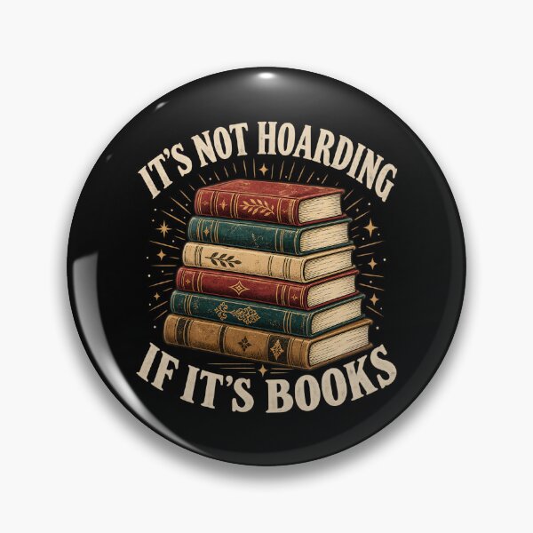 Item preview, It's not hoarding if it's books designed and sold by a-turner-paint.