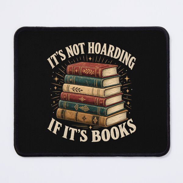 Item preview, It's not hoarding if it's books designed and sold by a-turner-paint.