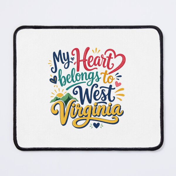 Item preview, My Heart Belongs to West Virginia - Cute Souvenir Travelers Gift for Men Women & Kids designed and sold by Mozaic Clothes.