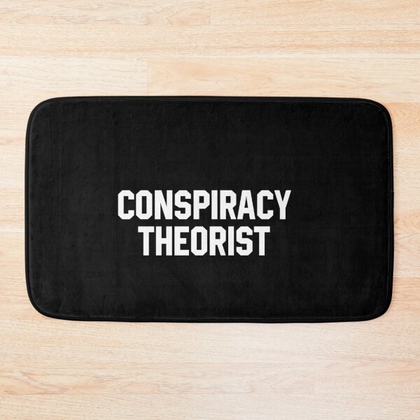 Item preview, Conspiracy Theorist designed and sold by kionitareizia.