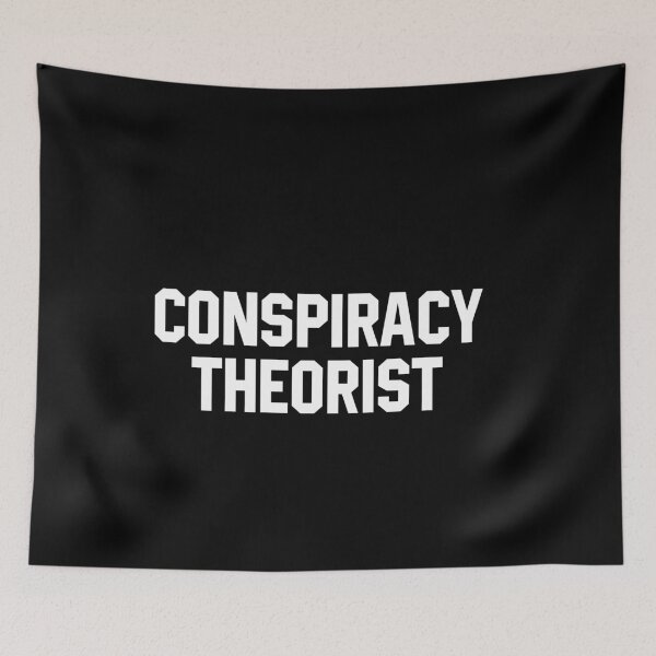 Item preview, Conspiracy Theorist designed and sold by kionitareizia.