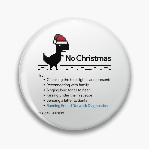 Item preview, No Christmas Internet Error Pixel T-Rex Dino Xmas Game Art designed and sold by EruvynStudiose.