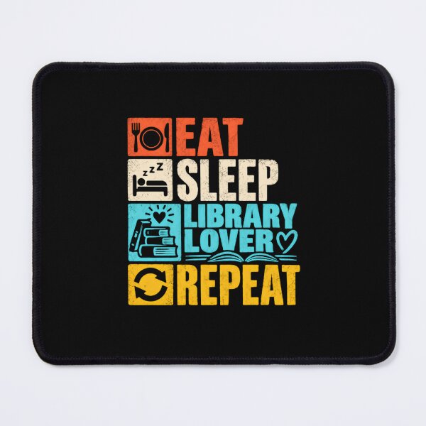 Item preview, Eat Sleep Library Lover Repeat Librarian Bookworm Reader designed and sold by SkeletonsDanger.