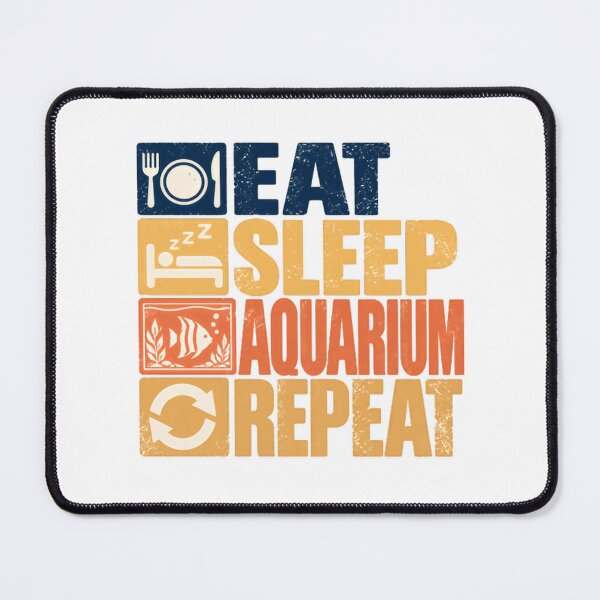 Item preview, Eat Sleep Aquarium Repeat Fish Keeper Life Aquarist Hobby designed and sold by NeedForParks.