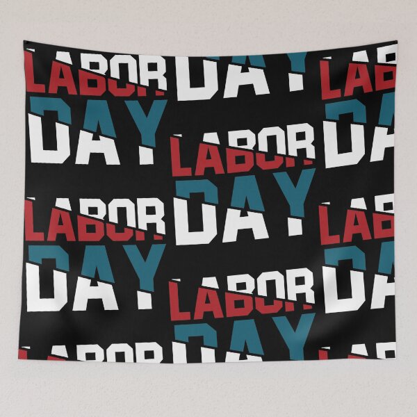 Item preview, Labor Day Labor Day USA America Holiday Gift Idea designed and sold by Mark Sukra.