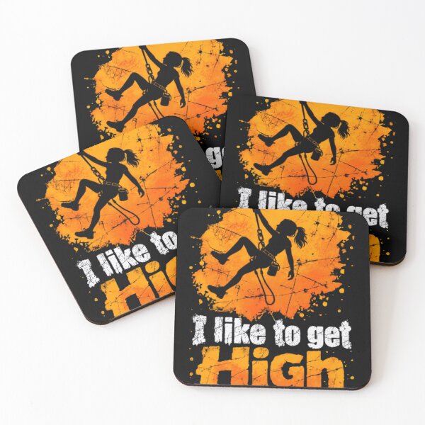 Item preview, I Like To Get High Climbing Rock Climber Outdoor Adventure designed and sold by JonesFlora2025.