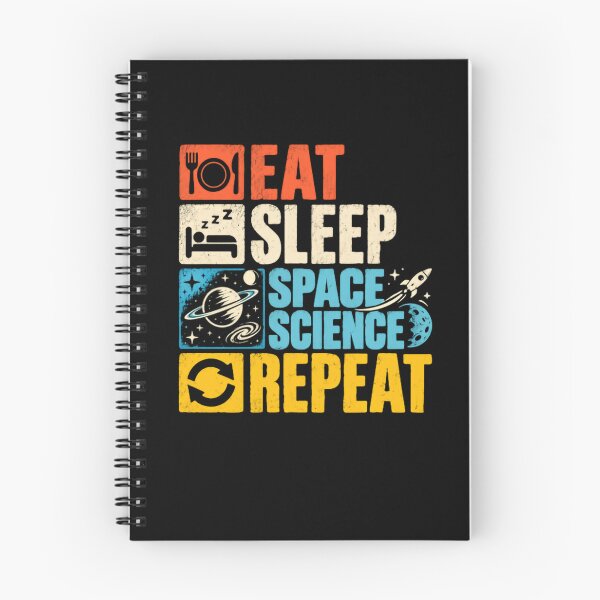 Item preview, Eat Sleep Space Science Repeat Astronomy Lover Scientist Geek designed and sold by HumansStuck12.