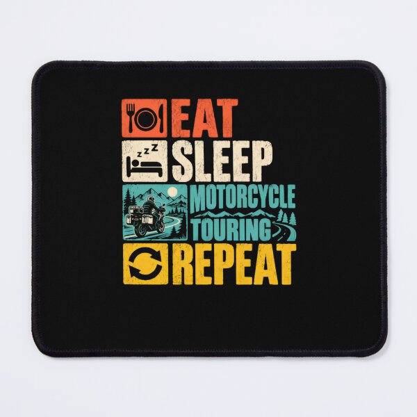 Item preview, Eat Sleep Motorcycle Touring Repeat Biker Rider Enthusiast designed and sold by HumansStuck12.