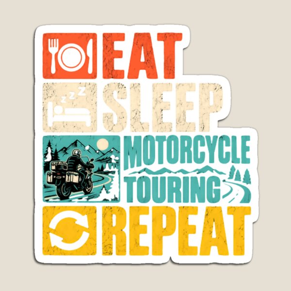 Item preview, Eat Sleep Motorcycle Touring Repeat Biker Rider Enthusiast designed and sold by HumansStuck12.