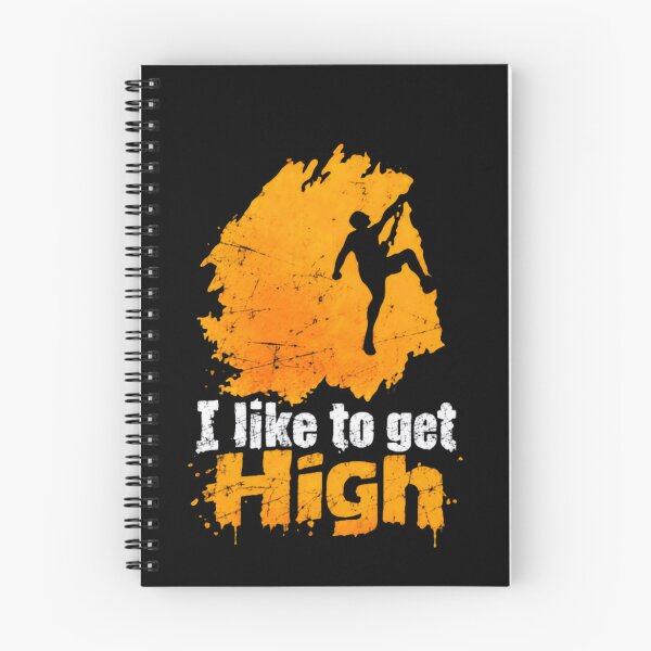 Item preview, I Like To Get High Rock Climbing Bouldering Climber designed and sold by JonesFlora2025.