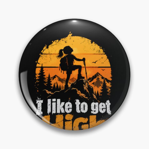Item preview, I Like To Get High Mountain Hiker Outdoor Trekkers designed and sold by JonesFlora2025.