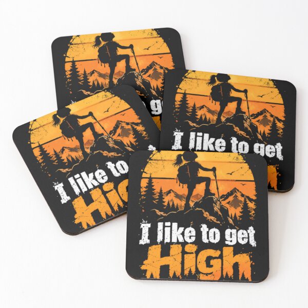 Item preview, I Like To Get High Mountain Hiker Outdoor Trekkers designed and sold by JonesFlora2025.