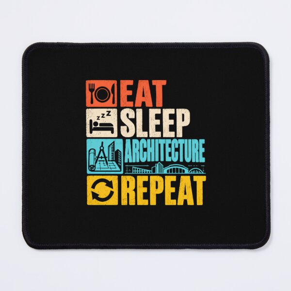 Item preview, Eat Sleep Architecture Repeat Architect Student Building Design Lover designed and sold by SkeletonsDanger.