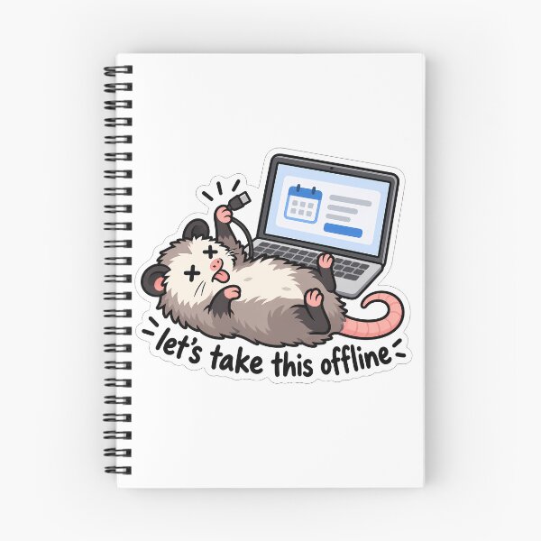 Item preview, Lets Take This Offline Opossum Office Humor designed and sold by Mordenrox.