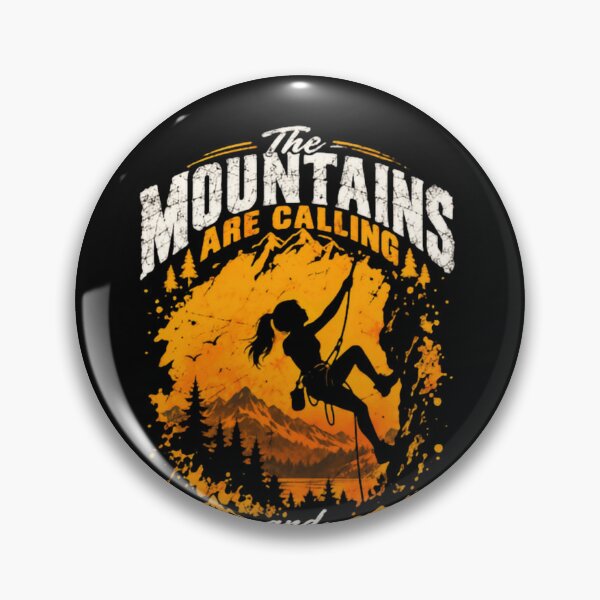 Item preview, The Mountains Are Calling And I Must Go Mountain Climbing Adventurer designed and sold by JonesFlora2025.
