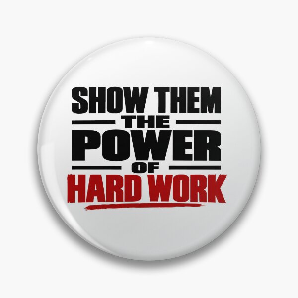 Item preview, Show Them the Power of Hard Work – Motivational Success Quote designed and sold by Lovestickerco.